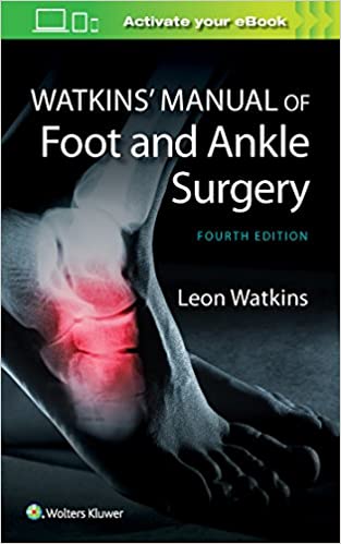 WATKINS MANUAL OF FOOT AND ANKLE MEDICINE AND SURGERY 4TH ED.